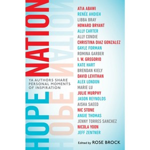 Hope Nation - by  Angie Thomas & Jason Reynolds & Nicola Yoon & Marie Lu (Paperback) - 1 of 1