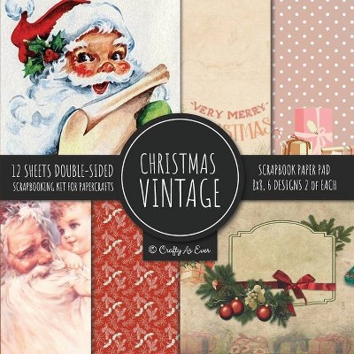 Vintage Christmas Scrapbook Paper Pad 8x8 Scrapbooking Kit for Papercrafts, Cardmaking, DIY Crafts, Holiday Theme, Retro Design - by  Crafty as Ever