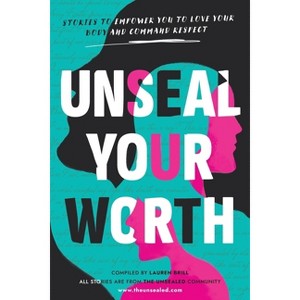 Unseal Your Worth - (Paperback) - 1 of 1