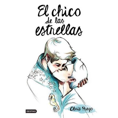 El Chico de Las Estrellas - by  Christian Martínez Pueyo (Paperback)