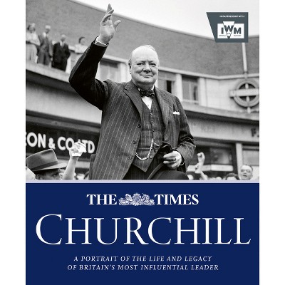 The Times Churchill - by  James Owen (Hardcover)