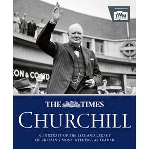 The Times Churchill - by  James Owen (Hardcover) - 1 of 1