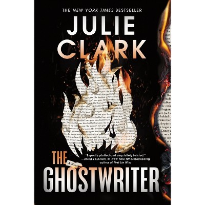 The Ghostwriter (Standard Edition) - by  Julie Clark (Paperback)