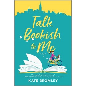 Talk Bookish to Me - by  Kate Bromley (Paperback) - 1 of 1