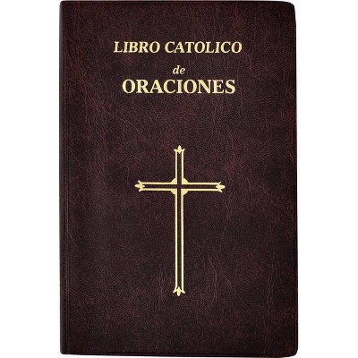 Libro Catolico de Oraciones - Large Print by  Maurus Fitzgerald (Paperback)