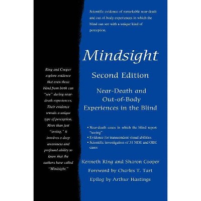 Mindsight - by  Kenneth Ring (Paperback)