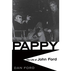 Pappy - by  Dan Ford (Paperback) - 1 of 1