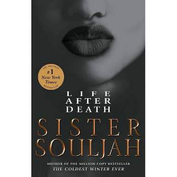 Life After Death - by Sister Souljah