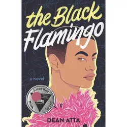 The Black Flamingo - by Dean Atta