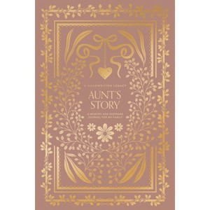 Aunt's Story - (Heirloom Story Books and Guided Journals) by  Korie Herold (Hardcover) - 1 of 1