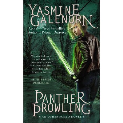 Panther Prowling - (Otherworld Novel) by  Yasmine Galenorn (Paperback)