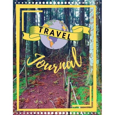 Travel Journal - by  Adil Daisy (Paperback)