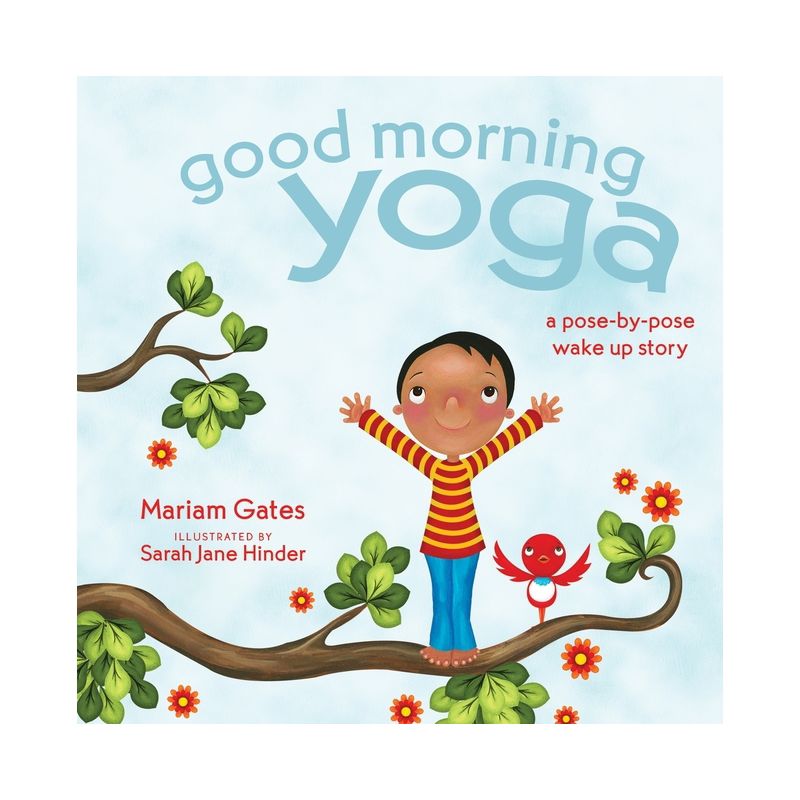 Good Morning Yoga - (Good Night Yoga) by Mariam Gates, 1 of 2