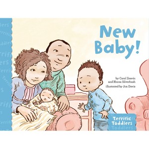 New Baby! - (Terrific Toddlers) by  Carol Zeavin & Rhona Silverbush (Hardcover) - 1 of 1
