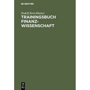 Trainingsbuch Finanzwissenschaft - by  Rudolf Kerschbamer (Hardcover) - 1 of 1