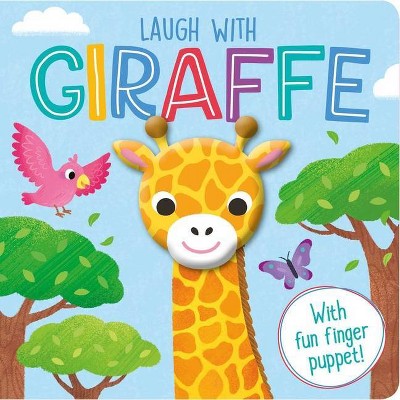 Laugh with Giraffe - by  Igloobooks (Board Book)