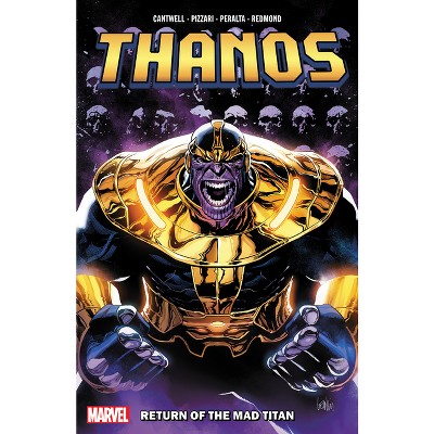 Thanos: Return of the Mad Titan - by  Christopher Cantwell (Paperback)