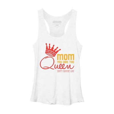 Women's Design By Humans Mother's Day Mom You Are The Queen By tmsarts Racerback Tank Top