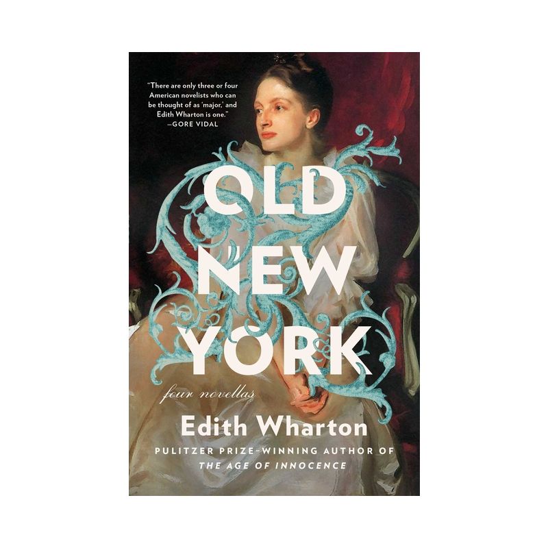 Old New York - by  Edith Wharton (Paperback), 1 of 2