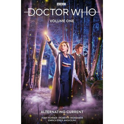 Doctor Who: Alternating Current - by  Jody Houser (Paperback)