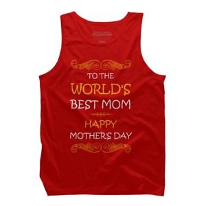 Men's Design By Humans Happy Mother's Day World's Best Mom By tmsarts Tank Top - 1 of 2