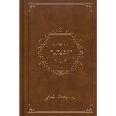 The Pilgrim's Progress, Deluxe Edition - by  John Bunyan (Hardcover)