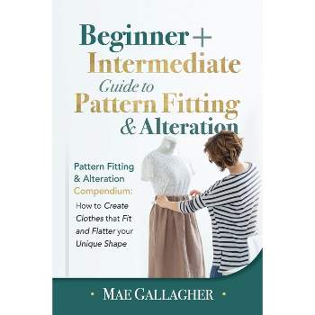 Pattern Fitting - by  Mae Gallagher (Paperback)