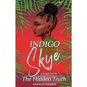 Indigo Skye - Large Print by  Natalie Harris (Paperback) - 1 of 1