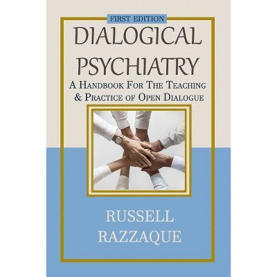 Dialogical Psychiatry - by  Russell Razzaque (Paperback)