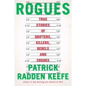 Rogues - by  Patrick Radden Keefe (Hardcover) - 1 of 1