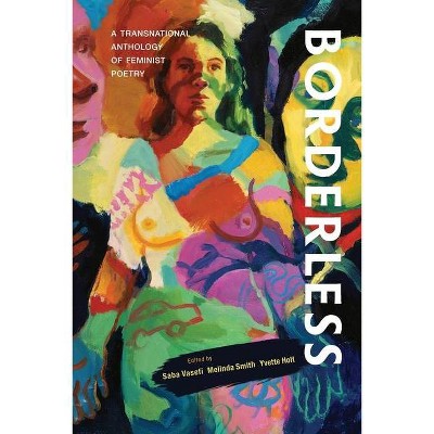 Borderless - by  Saba Vasefi & Melinda Smith & Yvette Holt (Paperback)