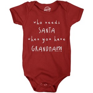 Who Needs Santa When You Have A Grandma Funny Christmas Romper Cute Baby Clothes - Crazy Dog Baby Bodysuit - 1 of 4