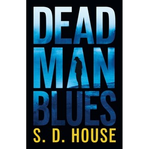 Dead Man's Float - by S House - 1 of 1