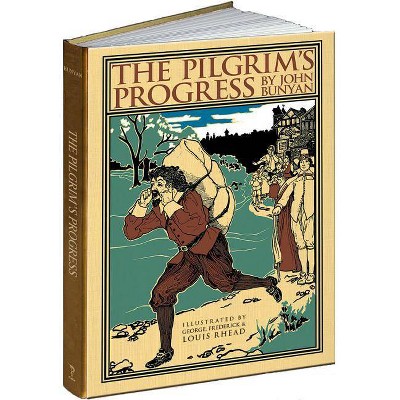 The Pilgrim's Progress - by  John Bunyan (Hardcover)