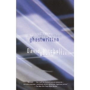 Ghostwritten - (Vintage Contemporaries) by  David Mitchell (Paperback) - 1 of 1