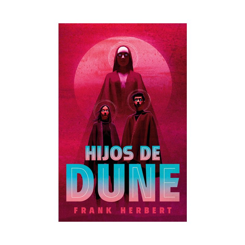 Hijos de Dune (Edición Deluxe) / Children of Dune: Deluxe Edition - (Las Crónicas de Dune) by  Frank Herbert (Hardcover), 1 of 2