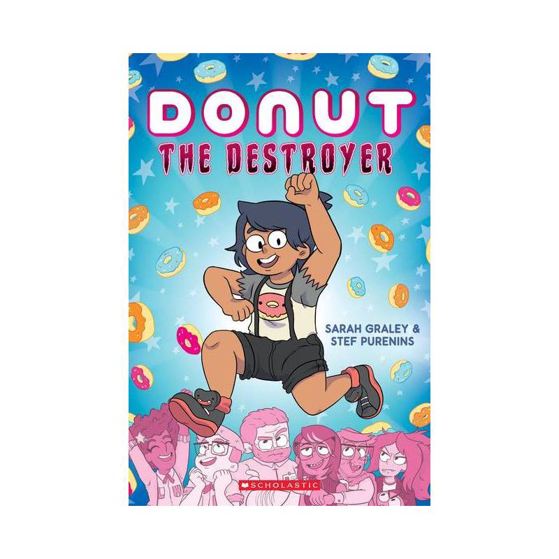 Donut the Destroyer: A Graphic Novel - by  Sarah Graley & Stef Purenins (Paperback), 1 of 2