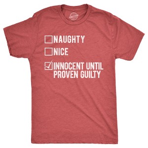 Mens Naughty Nice Innocent Until Proven Guilty T Shirt Funny Xmas Santas List Joke Tee For Guys - Crazy Dog Men's T Shirt - 1 of 4