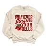 Simply Sage Market Whatever Jingles Your Bells Sweatshirt - 2 of 4
