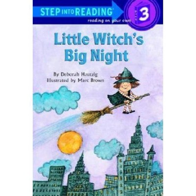 Little Witch's Big Night - (Step Into Reading) by  Deborah Hautzig (Paperback)