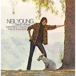 Neil Young with Crazy Horse - Everybody Knows This is Nowhere (CD)