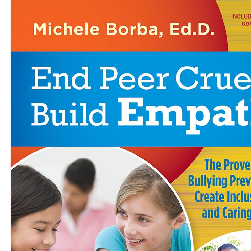 Free Spirit Publishing End Peer Cruelty, Build Empathy: The Proven 6Rs of Bullying Prevention That Create Inclusive, Safe, and Caring Schools, 2 of 4