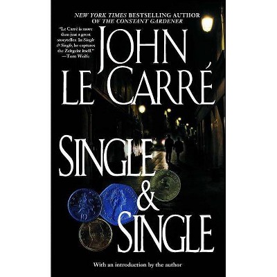 Single & Single - by  John Le Carre (Paperback)