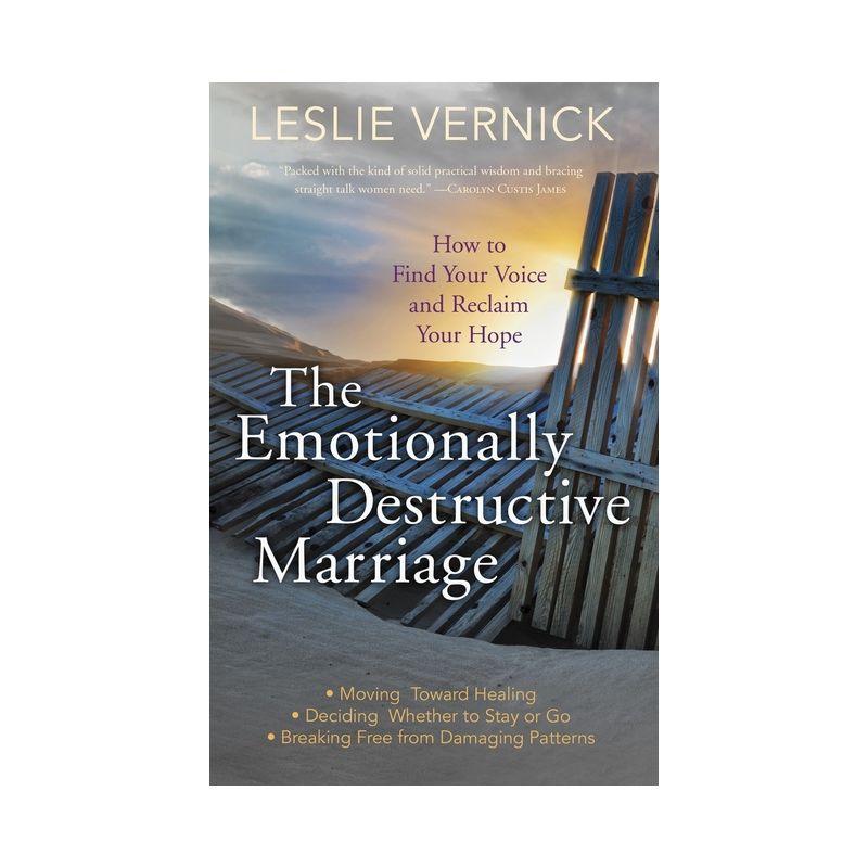 The Emotionally Destructive Marriage - by  Leslie Vernick (Paperback), 1 of 2