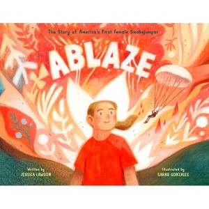 Ablaze - by  Jessica Lawson (Hardcover) - 1 of 1
