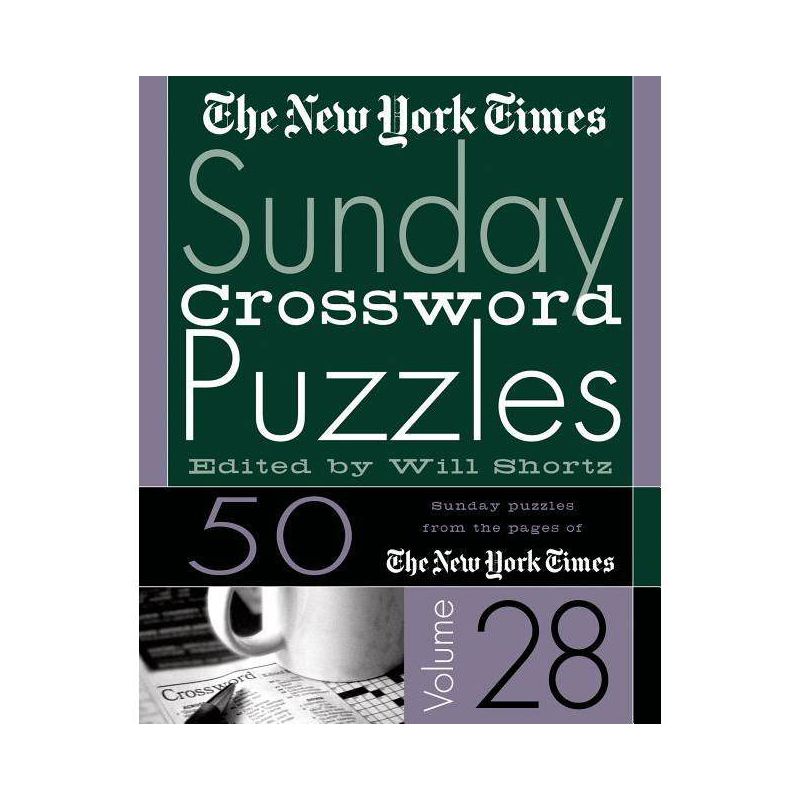 The New York Times Sunday Crossword Puzzles Vol. 28 - (Spiral Bound), 1 of 2