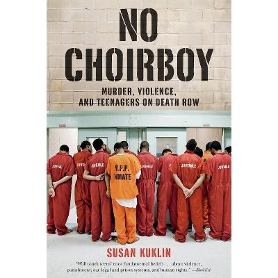 No Choirboy - by  Susan Kuklin (Paperback)