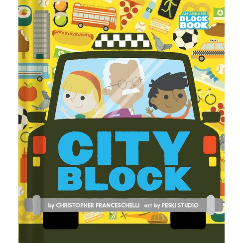 Cityblock (an Abrams Block Book) - by  Christopher Franceschelli (Board Book) - image 1 of 1