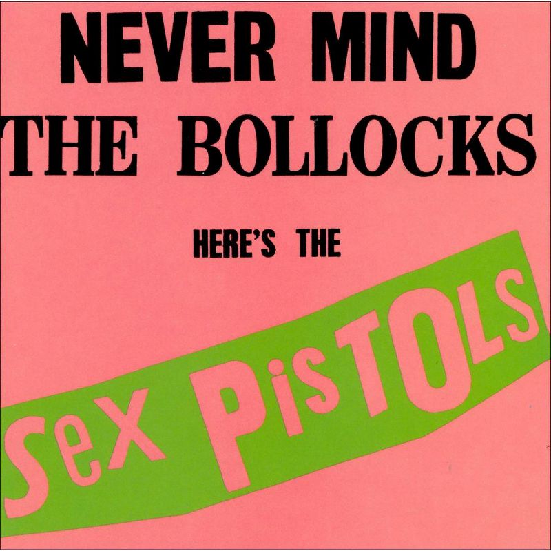 Sex Pistols - Never Mind the Bollocks, 2 of 7