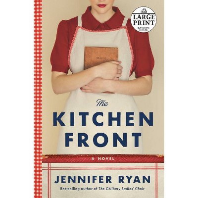 The Kitchen Front - Large Print by  Jennifer Ryan (Paperback)